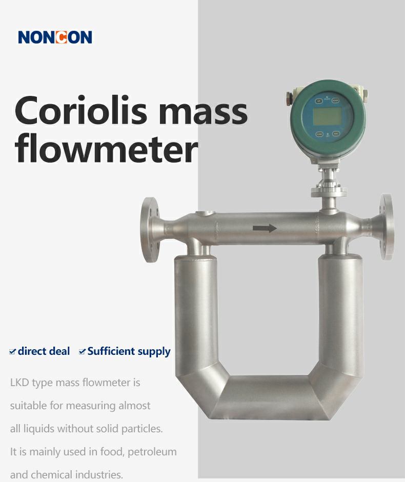 NONCON Coriolis mass flow meter